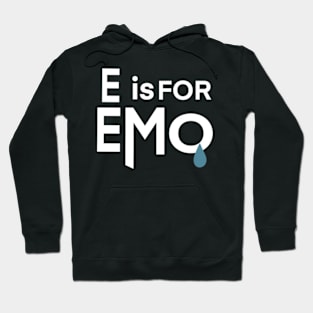 E Is For Emo Hoodie